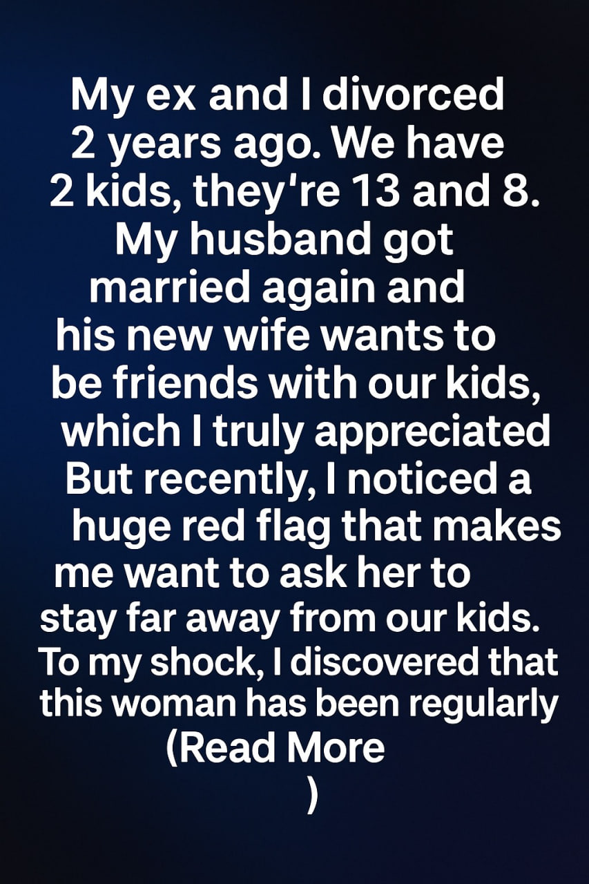 She Wanted to Be Close to My Kids… Until I Found Out Why #4