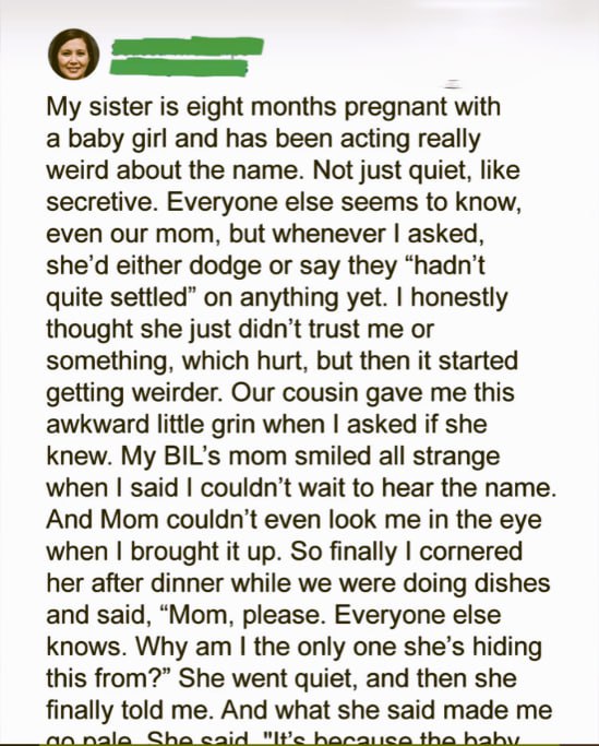 News / Old Classic My Sister Was Hiding Her Future Baby’s Name From Me – When I Found Out Why, I Went Pale