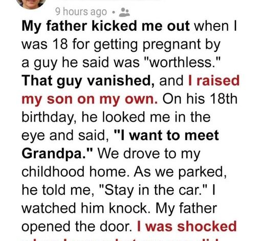My Dad Disowned Me for Getting Pregnant — 18 Years Later, Karma Showed Up at His Door