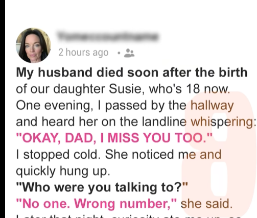 My Daughter Whispered ‘I Miss You, Dad’ Into the Phone—But He’s Been Gone 18 Years