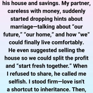 I Said No to Sharing My Inheritance — That’s When He Revealed Who He Really Was