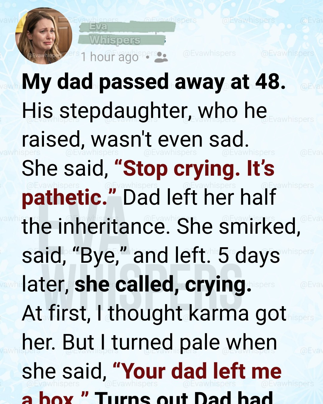 She Didn’t Care When Our Dad Passed Away—But Five Days Later, One Box Broke Her Completely