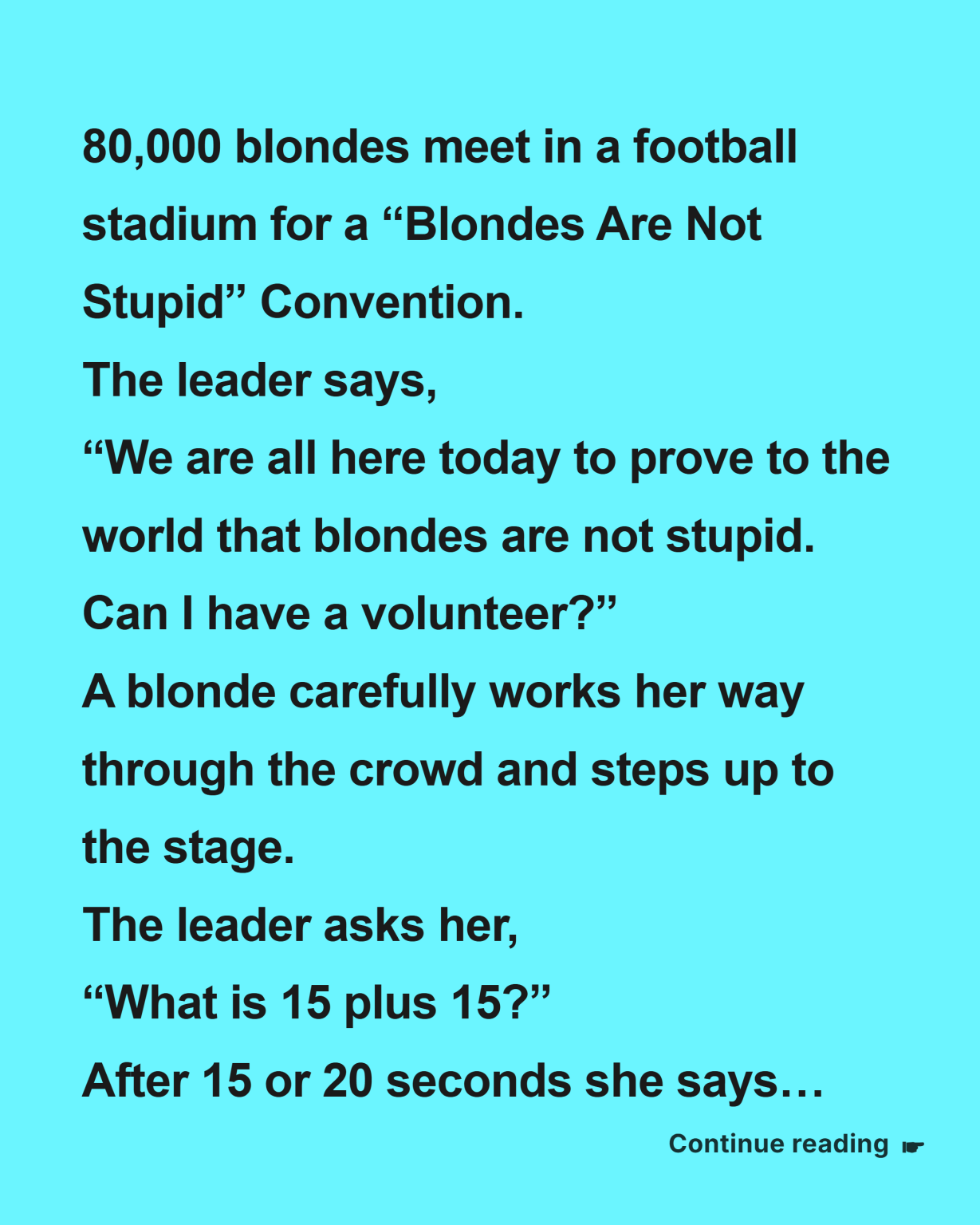 80,000 Blondes Gather To Prove that blondes are not stupid — But The Final Answer Leaves Everyone Speechless
